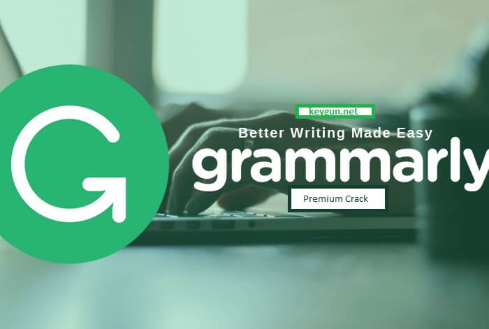 Grammarly Premium Crack + Activation Key 2021 Full Download