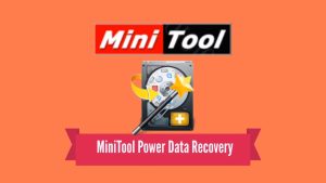 MiniTool Power Data Recovery 11.3 Crack + Serial Key Download